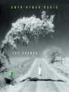 Icy Sparks By Gwyn Hyman Rubio